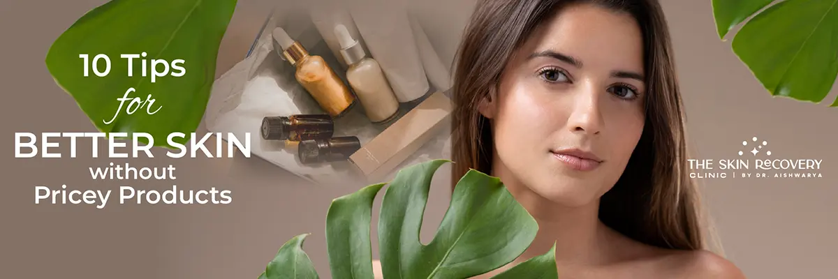 10 Tips for Better Skin