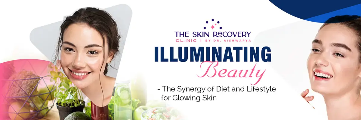 Synergy of Diet and Lifestyle for Glowing Skin